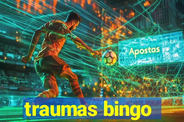 traumas bingo